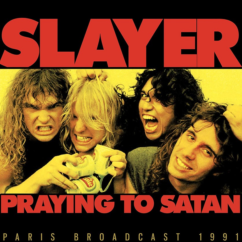 PRAYING TO SATAN: LIVE PARIS 1991 FM BROADCAST