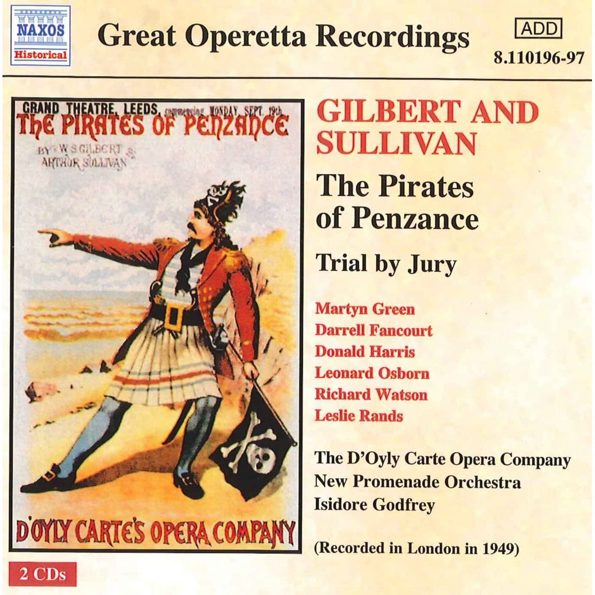 THE PIRATES OF PENZANCE, TRIAL BY JURY