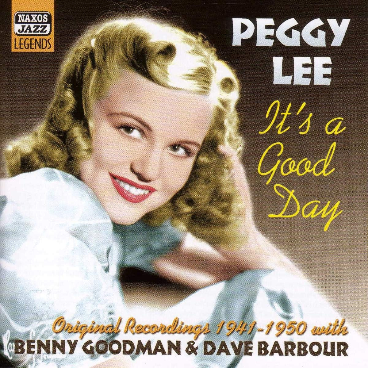 IT'S A GOOD DAY, ORIGINAL RECORDINGS 1941-1950