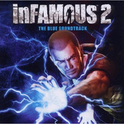 INFAMOUS 2-THE BLUE SOUNDTRACK