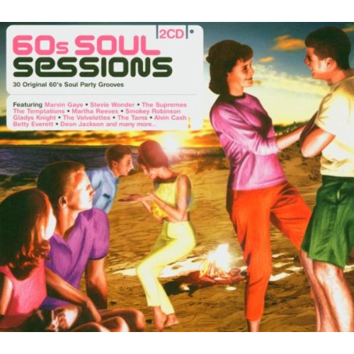 60S SOUL SESSIONS - 30 ORIGINAL 60'S SOUL PARTY GROOVES