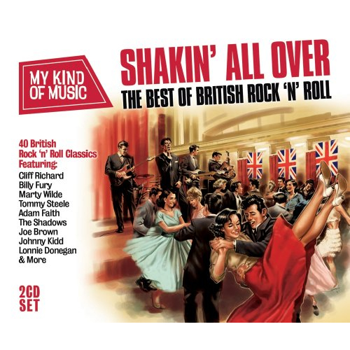 SHAKIN' ALL OVER - THE BEST OF BRITISH ROCK N ROLL