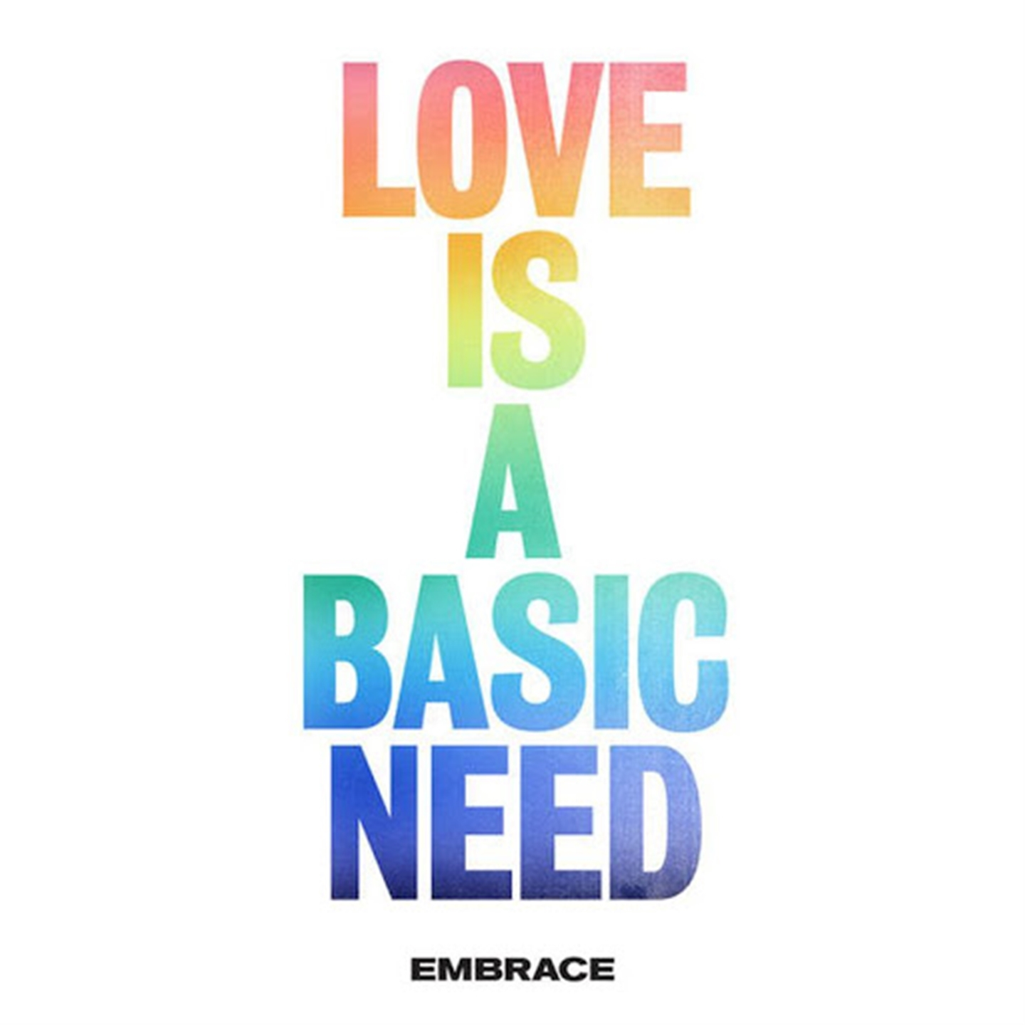 LOVE IS A BASIC NEED