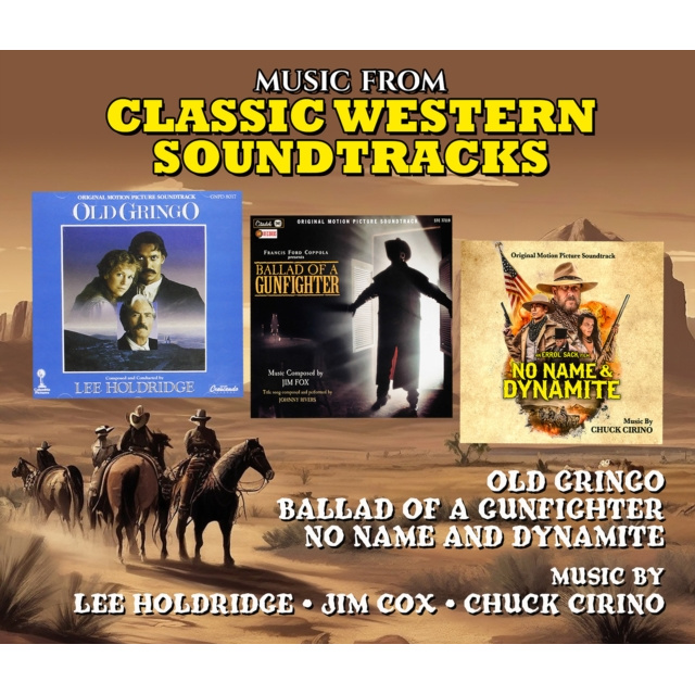 MUSIC FROM CLASSIC WESTERN SOUNDTRACKS