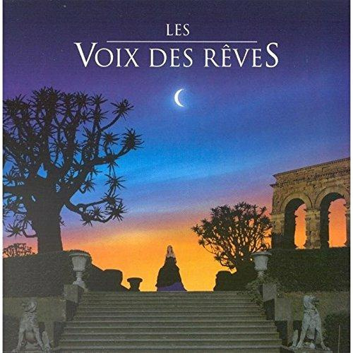 LES VOIX DES REVES