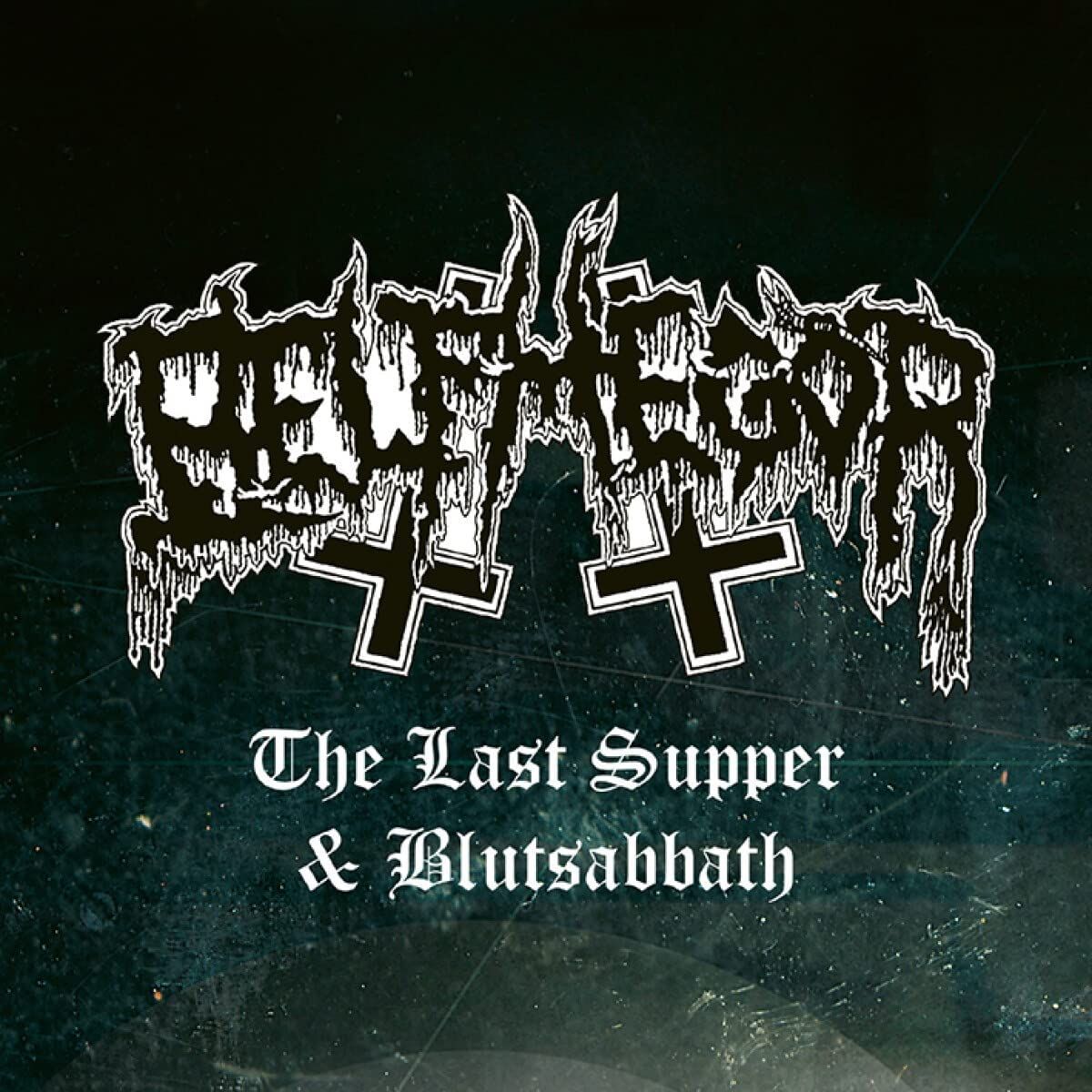 THE LAST SUPPER / BLUTSABBATH