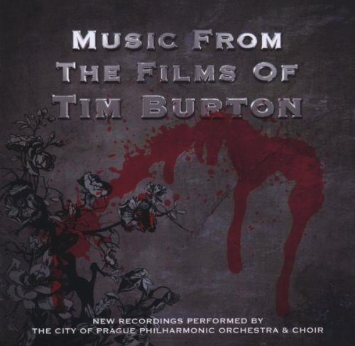 MUSIC FROM THE FILMS OF TIM BURTON