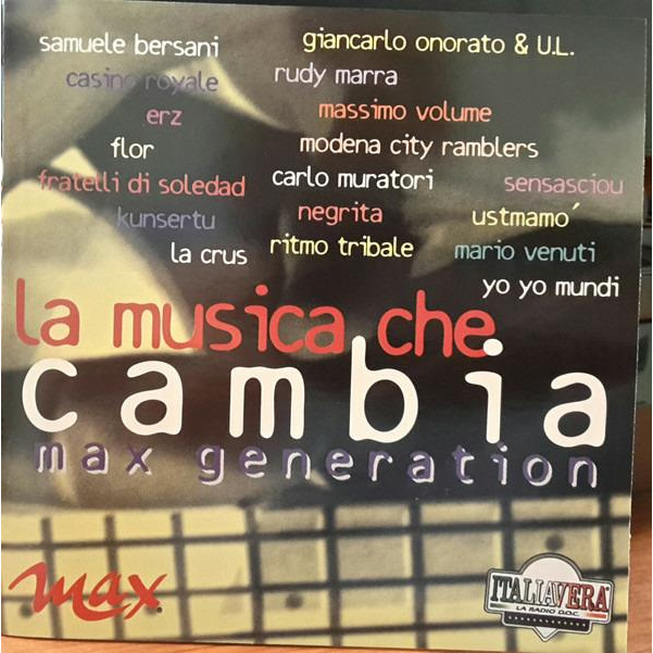 La musica che cambia - Max generation