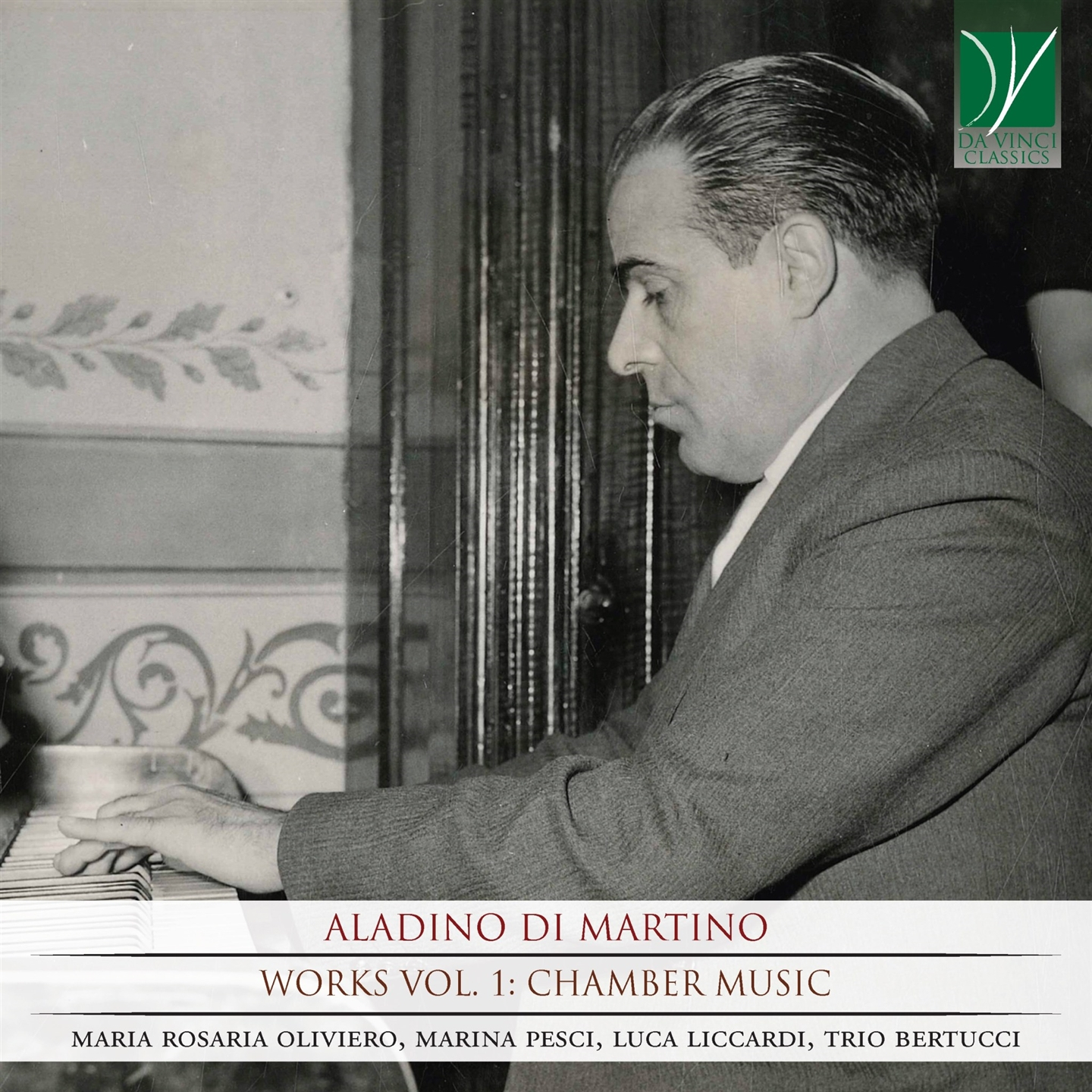 DI MARTINO: WORKS VOL. 1 - CHAMBER MUSIC