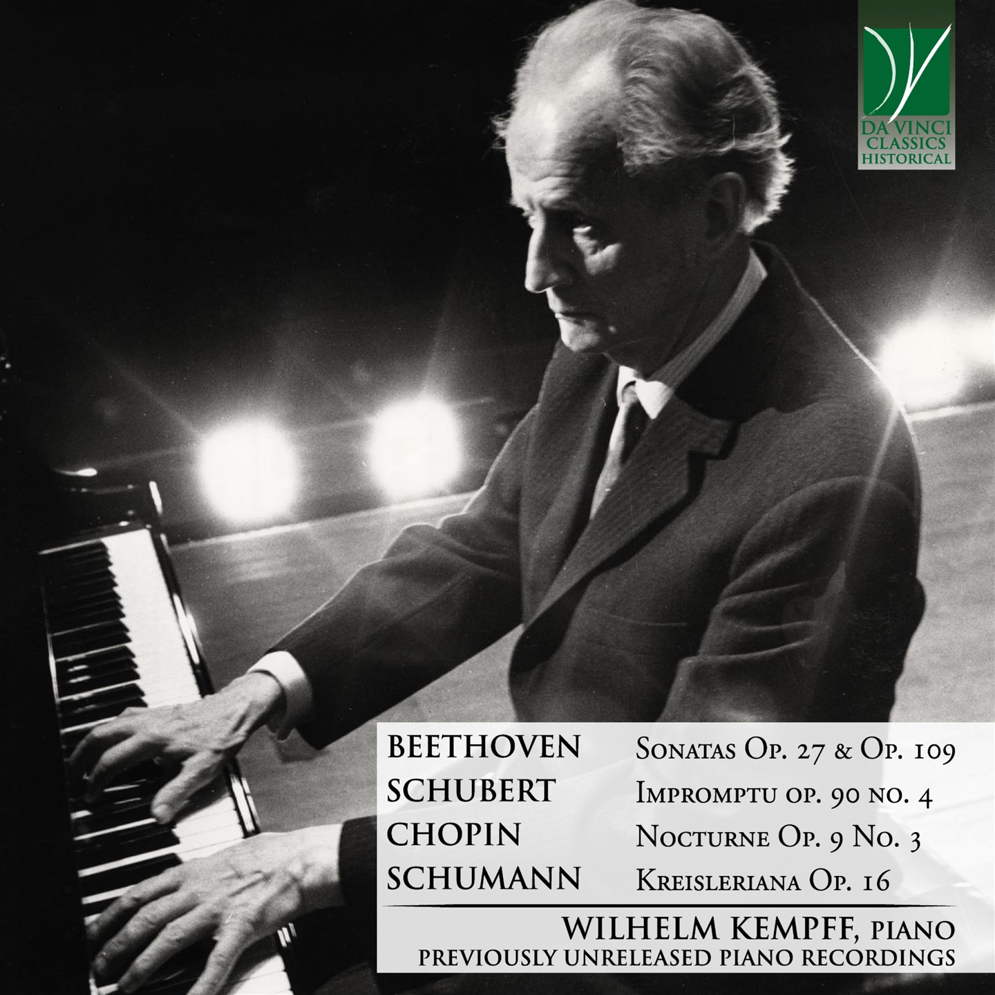 BEETHOVEN, CHOPIN, SCHUBERT, SCHUMANN: PIANO MUSIC (HISTORICAL LIVE RECORDINGS)