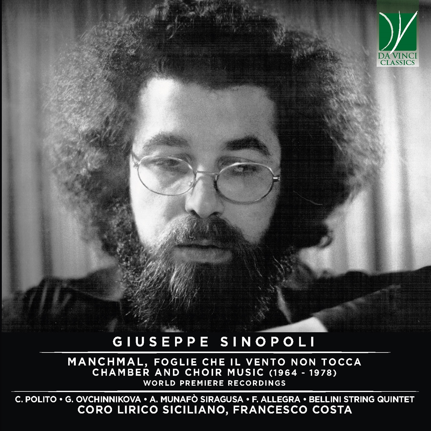 SINOPOLI MANCHMAL, FOGLIE CHE IL VENTO NON TOCCA, CHAMBER AND CHOIR MUSIC (1964