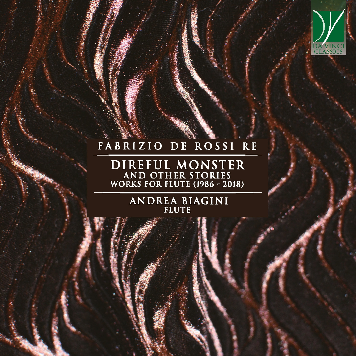 FABRIZIO DE ROSSI RE: DIREFUL MONSTER AND OTHER STORIES, WORKS FOR FLUTE (1986