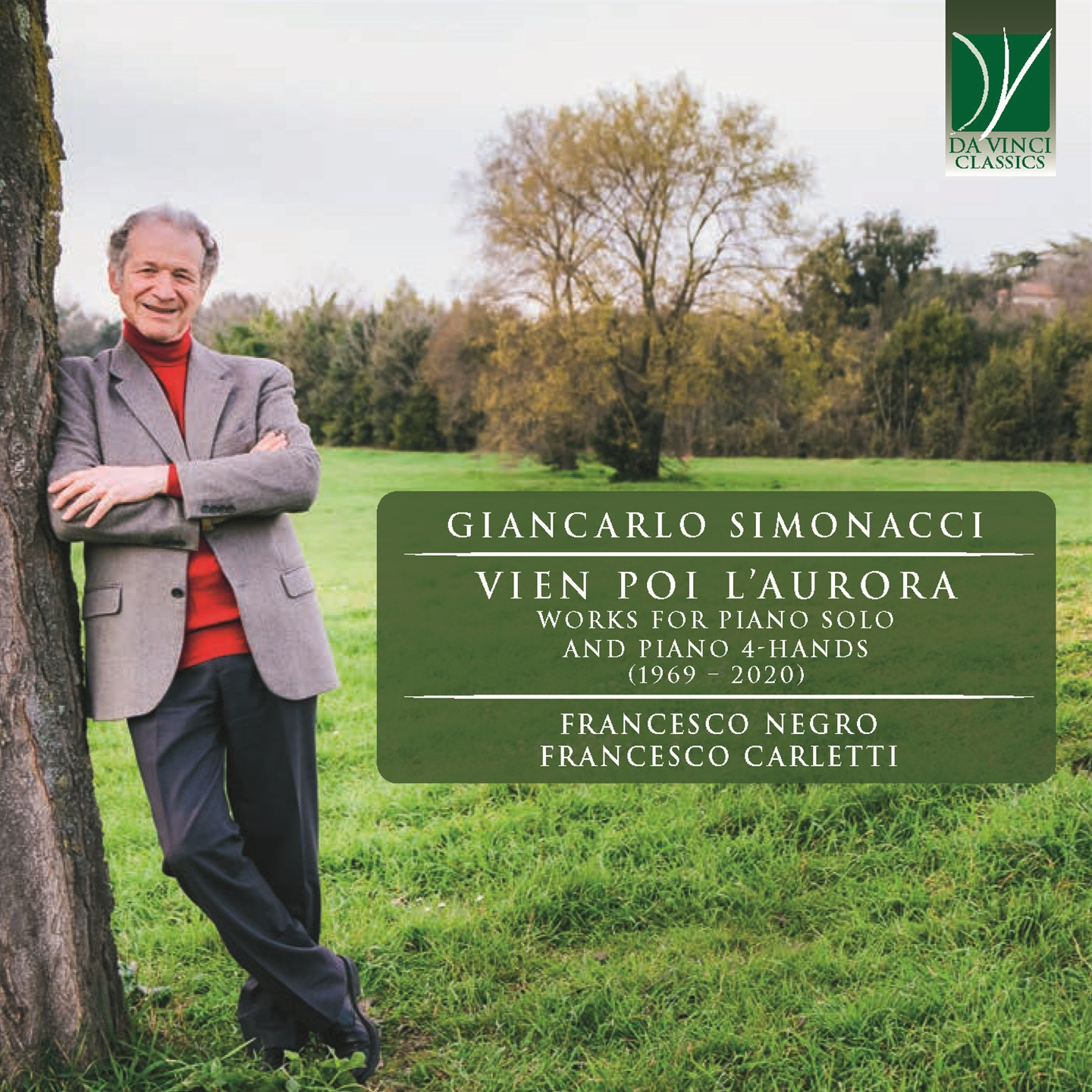 GIANCARLO SIMONACCI: VIEN POI L’AURORA, WORKS FOR PIANO SOLO AND PIANO 4-HANDS
