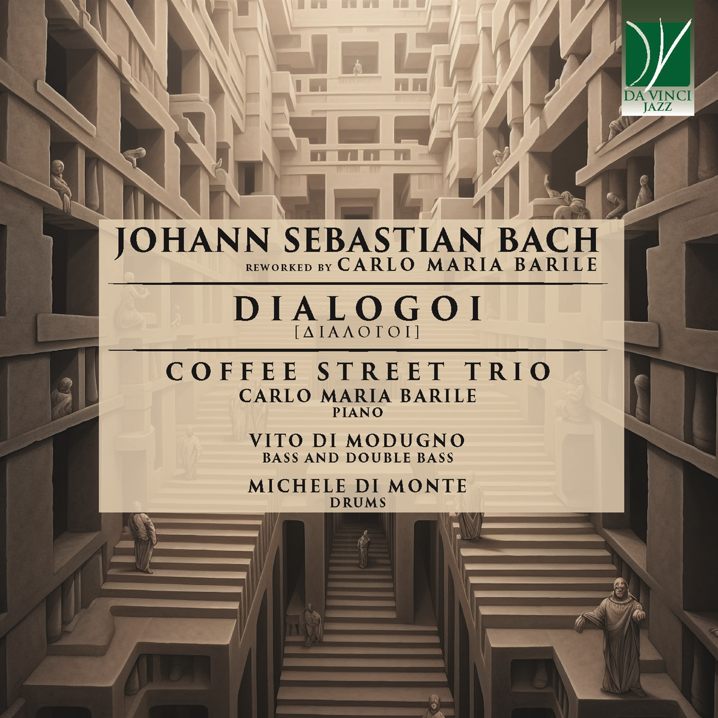 DIALOGOI - JOHANN SEBASTIAN BACH REWORKED BY CARLO MARIA BARILE