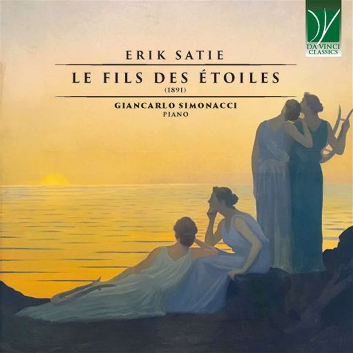 ERIK SATIE: LE FILS DES ÉTOILES (1891)