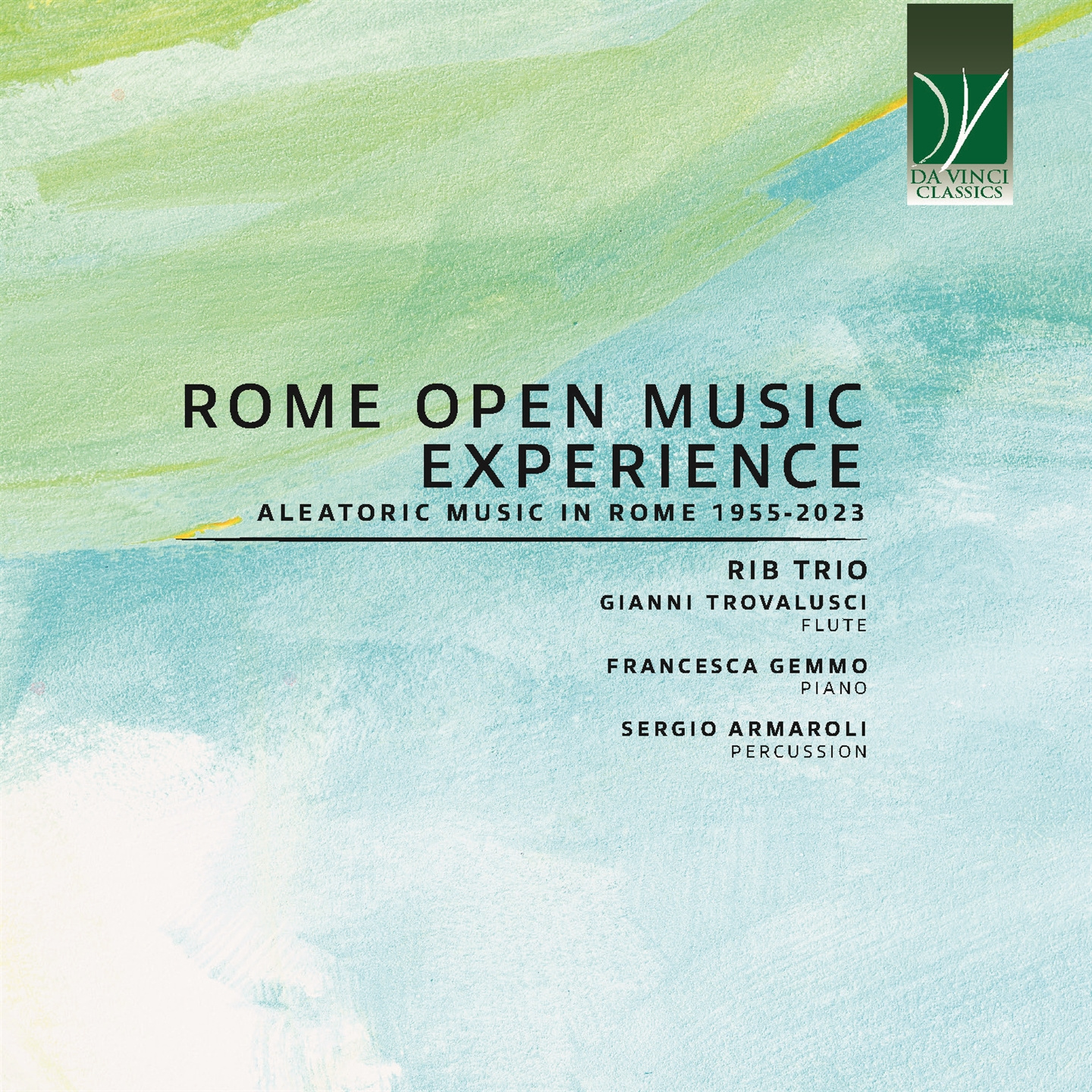 ROME OPEN MUSIC EXPERIENCE: ALEATORIC MUSIC IN ROME 1955-2023