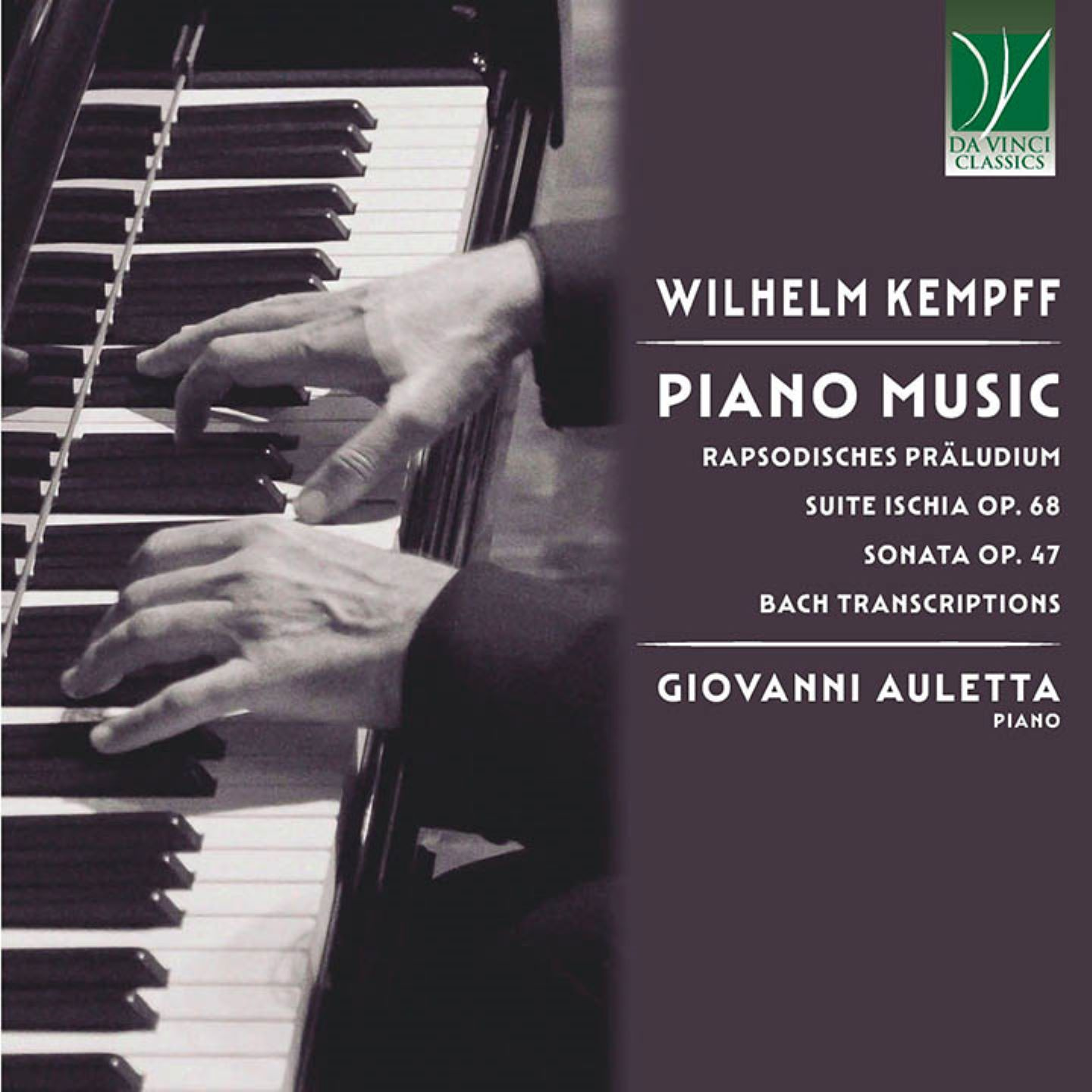 WILHELM KEMPFF: PIANO MUSIC
