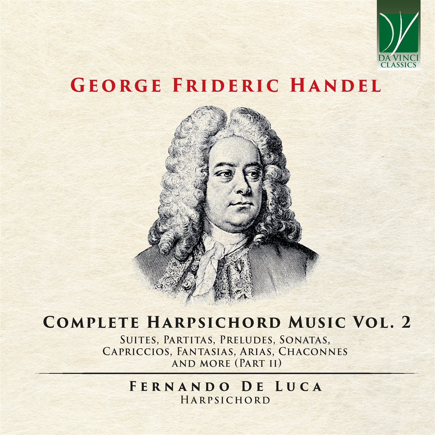 GEORGE FRIEDERIC HANDEL: COMPLETE HARPSICHORD MUSIC VOL. 2