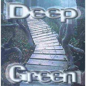 DEEP GREEN FEATURING PHIL COLLINS, MICK ROGERS, GARY MOORE, JACK LANCASTER & FR