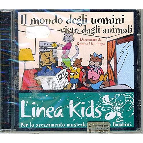 IL MONDO DEGLI UOMINI VISTO DAGLI ANIMALI - LINEA KIDS