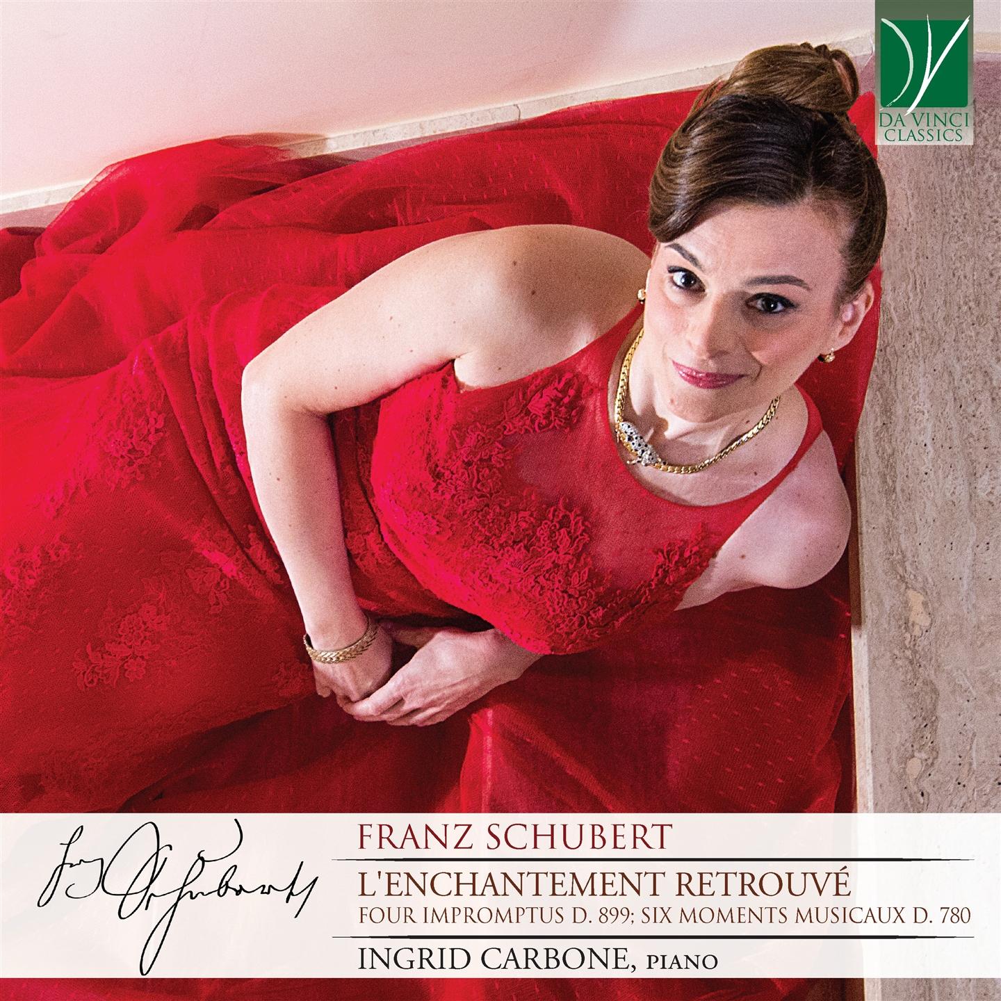 SCHUBERT: L'ENCHANTEMENT RETROUVE - PIANO MUSIC