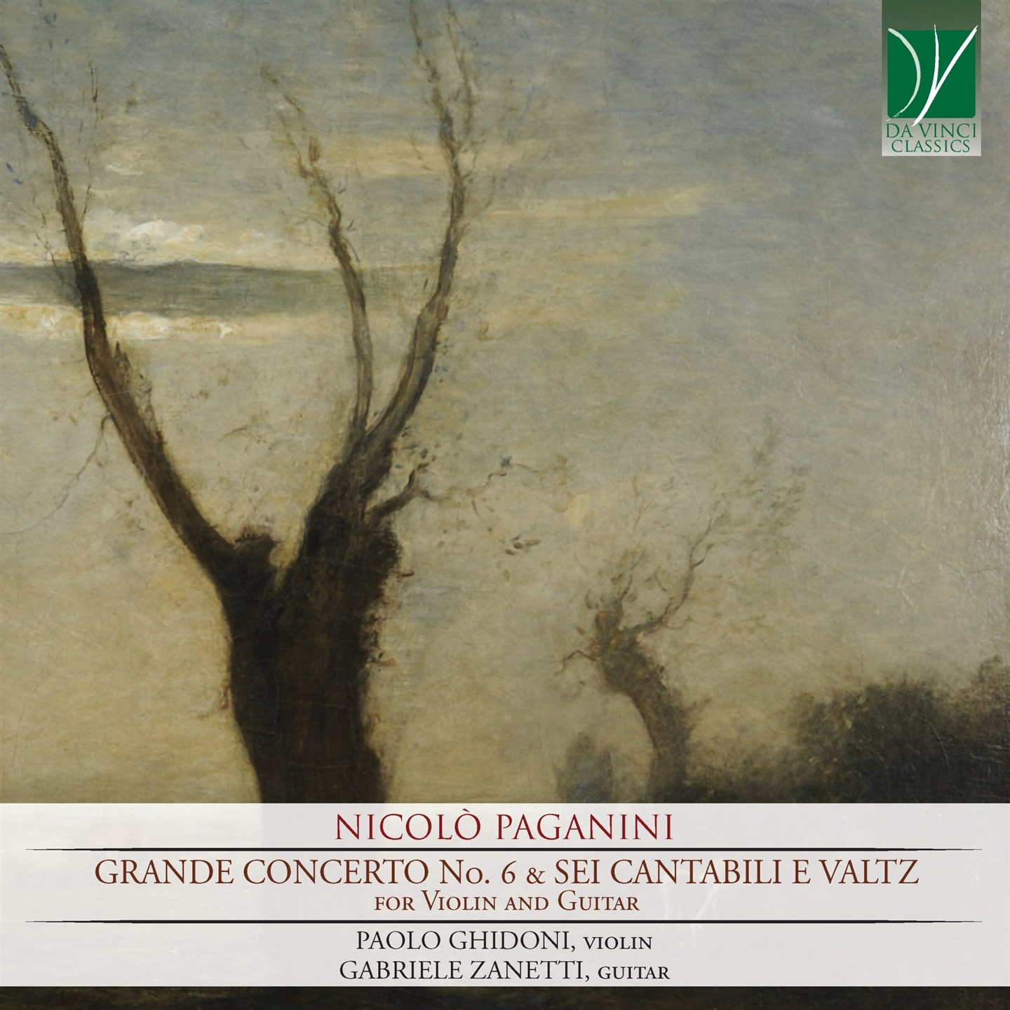 PAGANINI: GRANDE CONCERTO NO. 6 & SEI CANTABILI E VALTZ