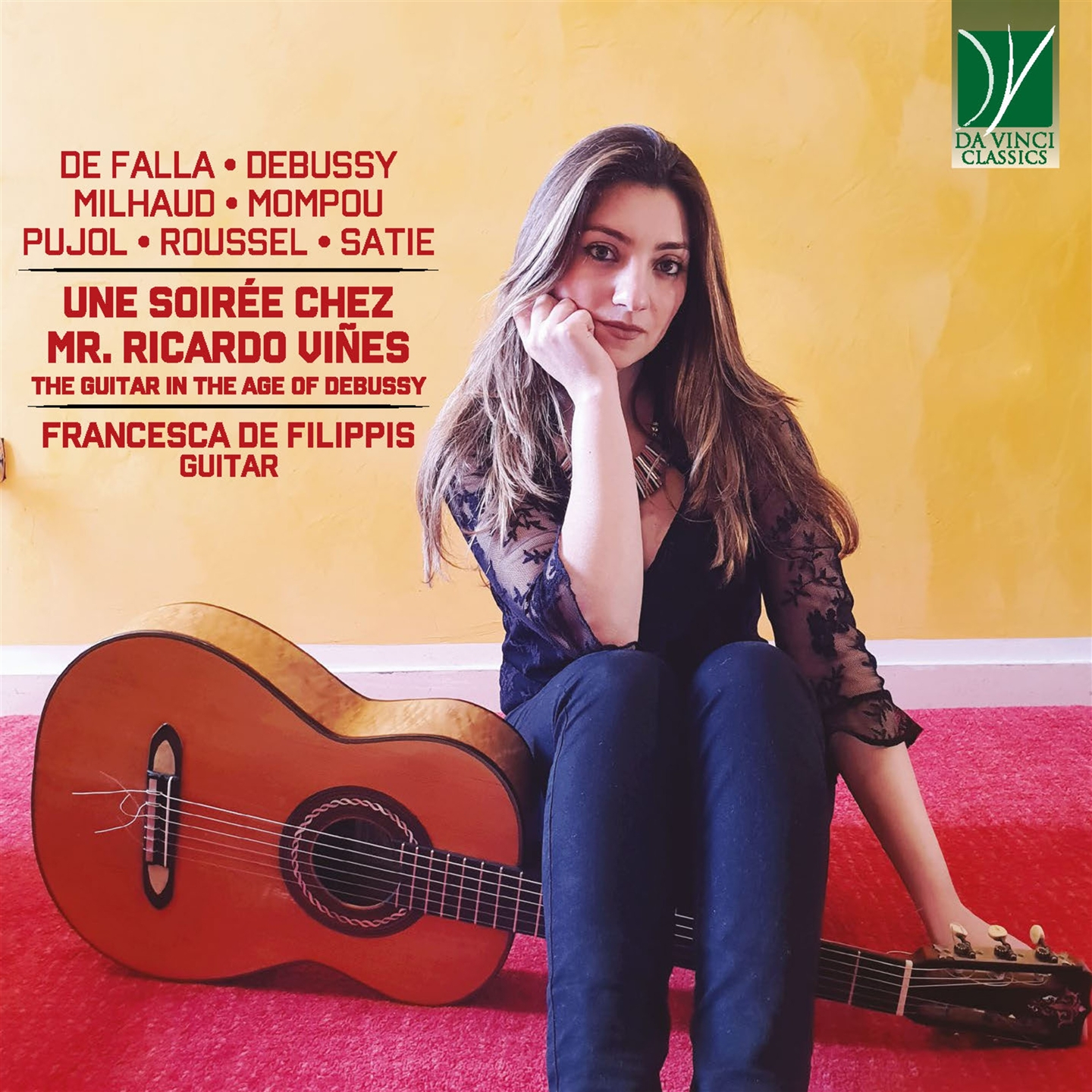 UNE SOIREE CHEZ MR. RICARDO VINES - THE GUITAR IN THE AGE OF DEBUSSY