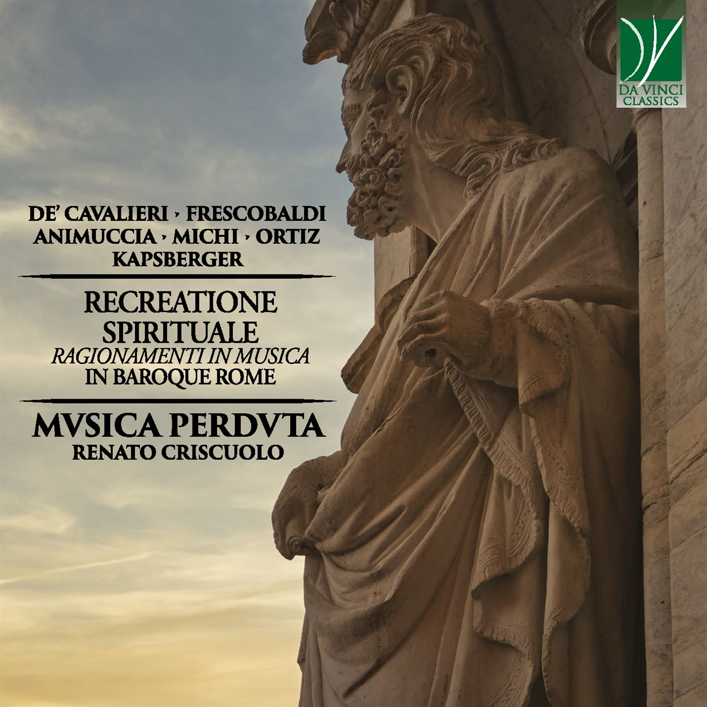 RECREATIONE SPIRITUALE - RAGIONAMENTI IN MUSICA IN BAROQUE ROME