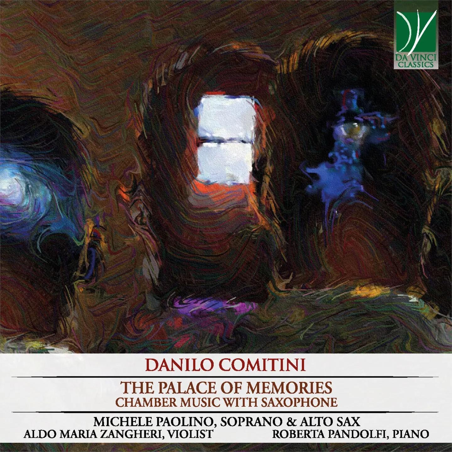 COMITINI: THE PALACE OF MEMORIES - CHAMBER MUSIC WITH SAXOPHONE