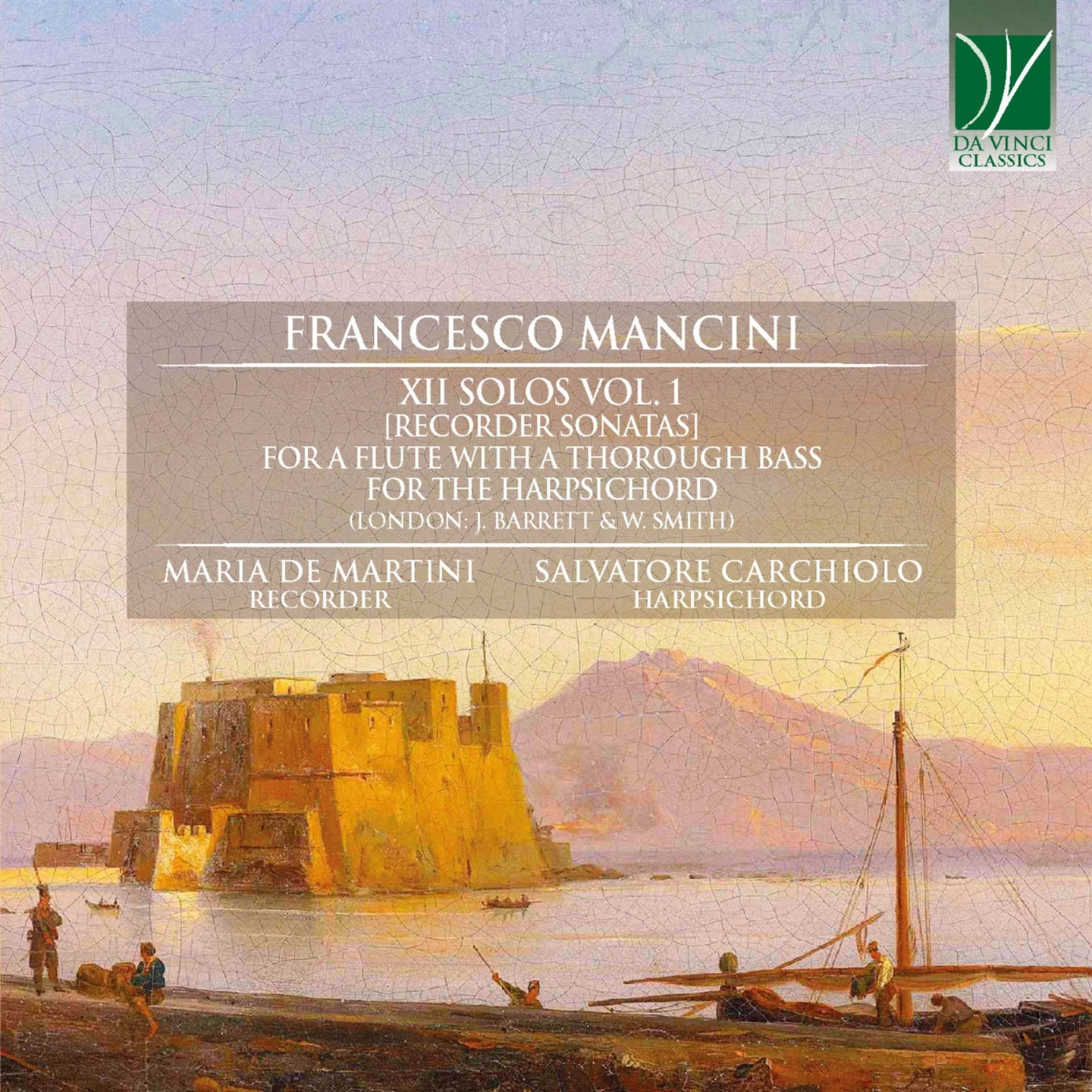 MANCINI: XII SOLOS VOL. 1 [RECORDER SONATAS]