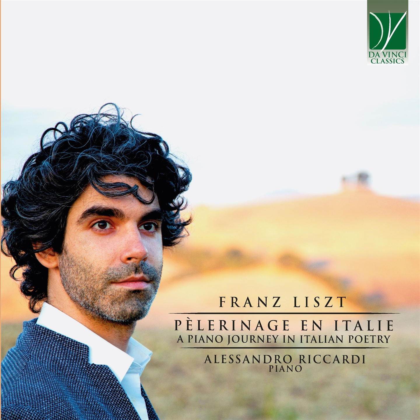 LISZT: PELERINAGE EN ITALIE, A PIANO JOURNEY IN ITALIAN POETRY