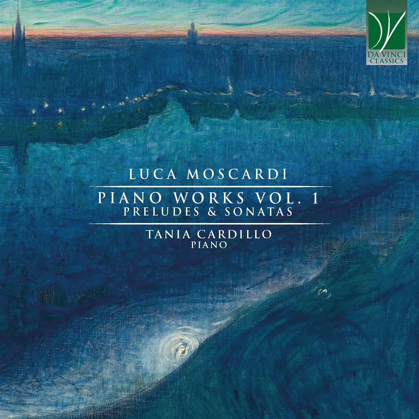 MOSCARDI: PIANO MUSIC VOL. 1, PRELUDES & SONATAS