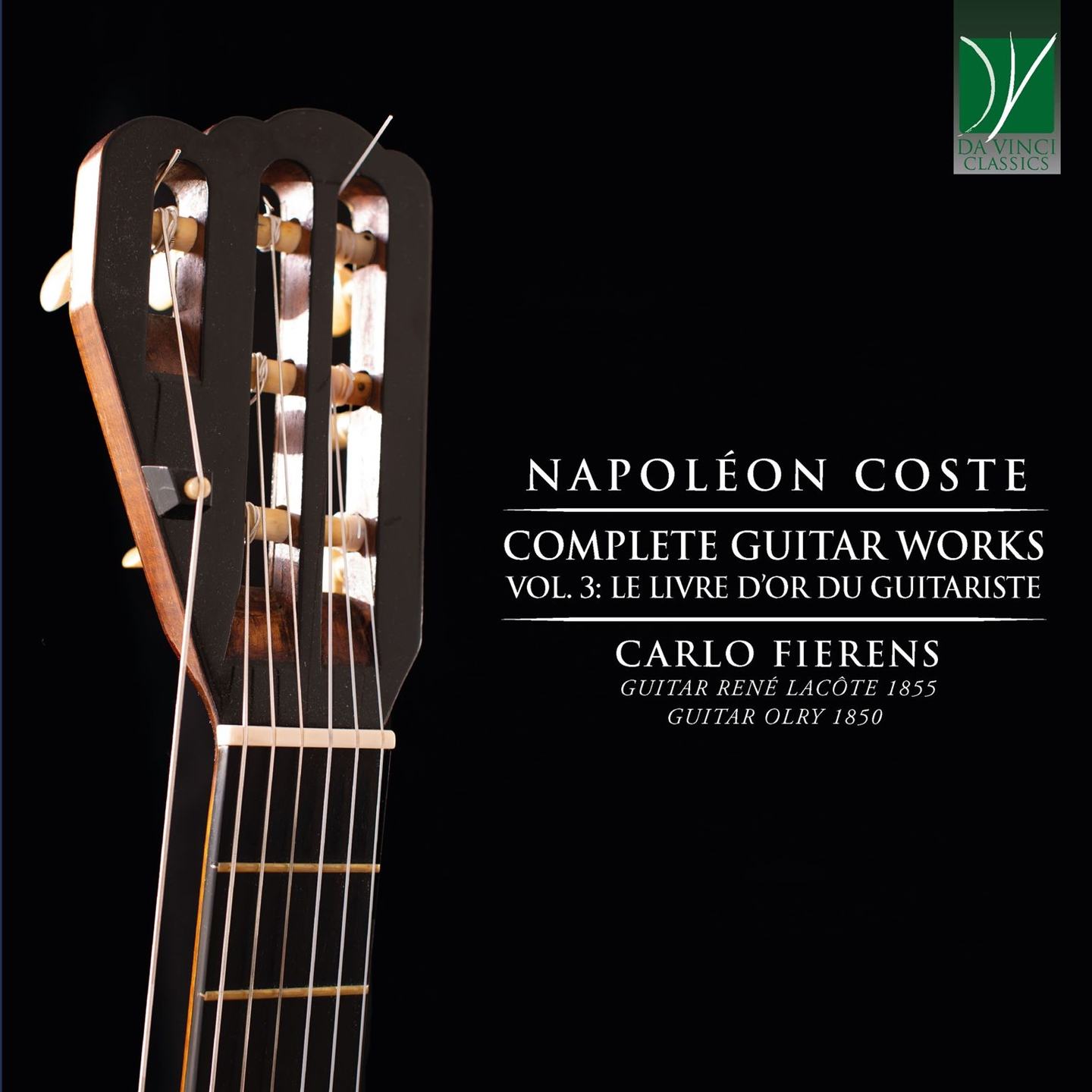 COMPLETE GUITAR WORKS, VOL. 3: LE LIVRE D’OR DU GUITARISTE