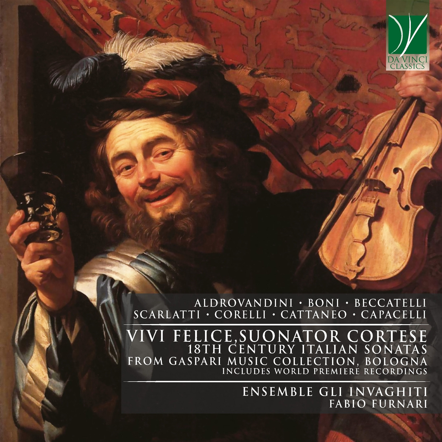 VIVI FELICE, SUONATOR CORTESE - 18TH CENTURY ITALIAN SONATAS FROM GASPARI MUSIC