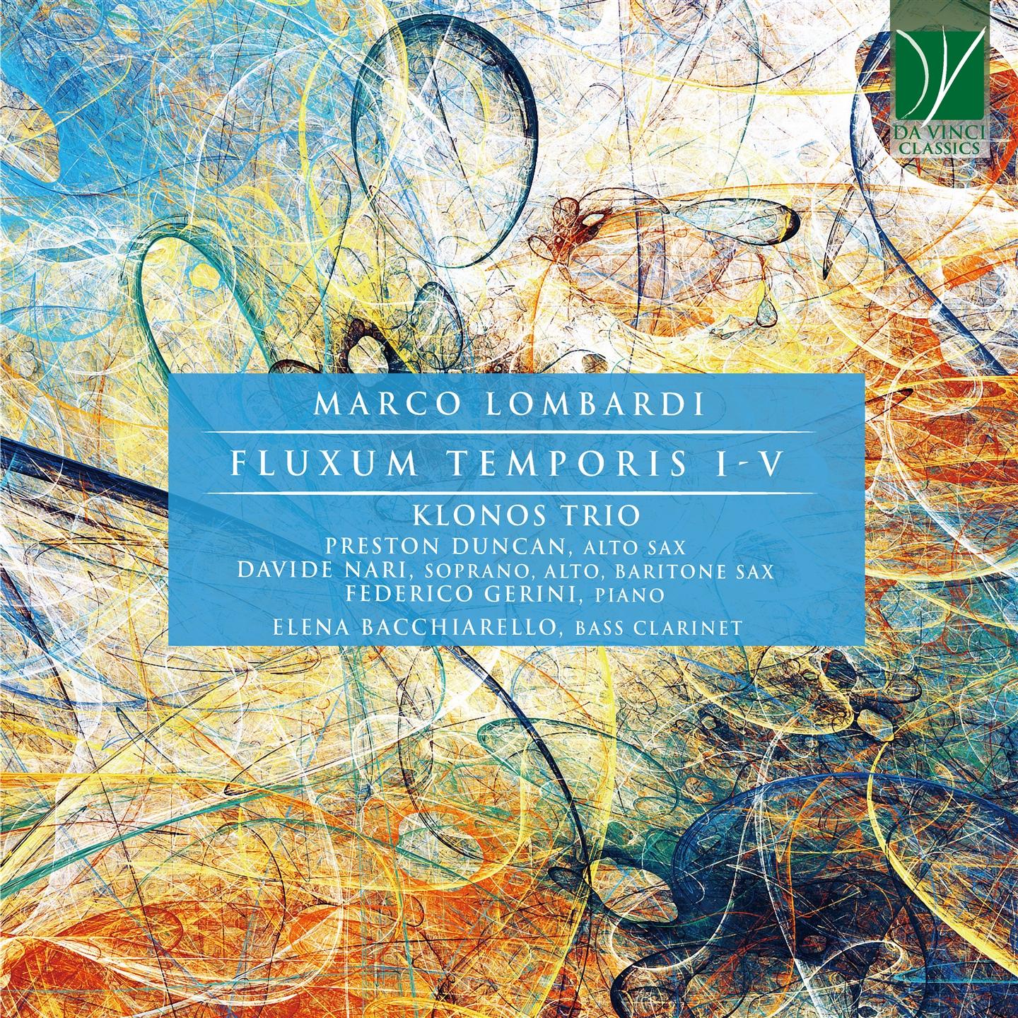 MARCO LOMBARDI: FLUXUM TEMPORIS I - V