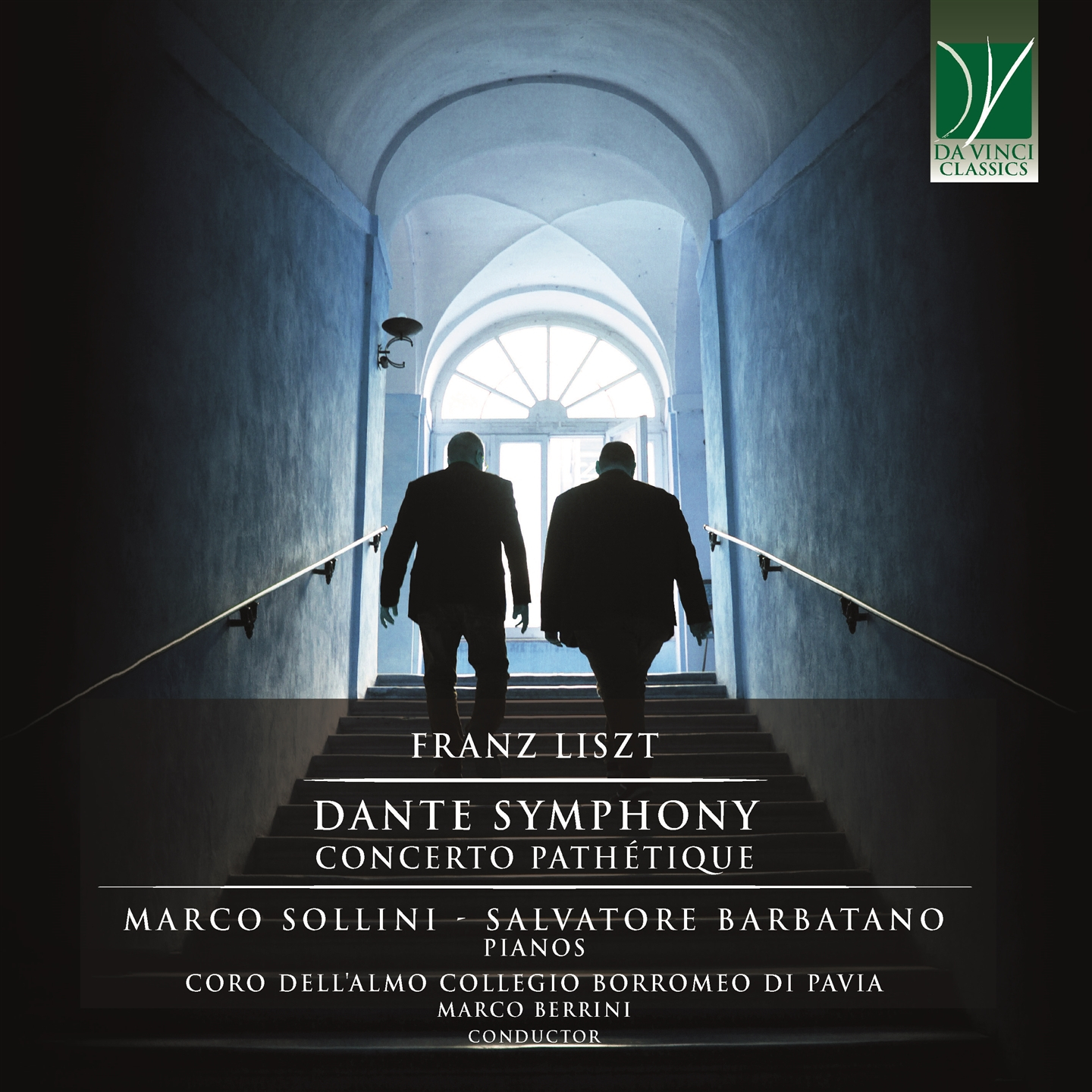 FRANZ LISZT: CONCERTO PATHÉTIQUE FOR 2 PIANOS, DANTE SYMPHONY FOR 2 PIANOS