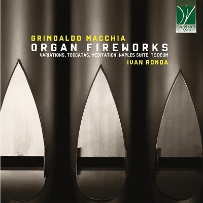 GRIMOALDO MACCHIA: ORGAN FIREWORKS