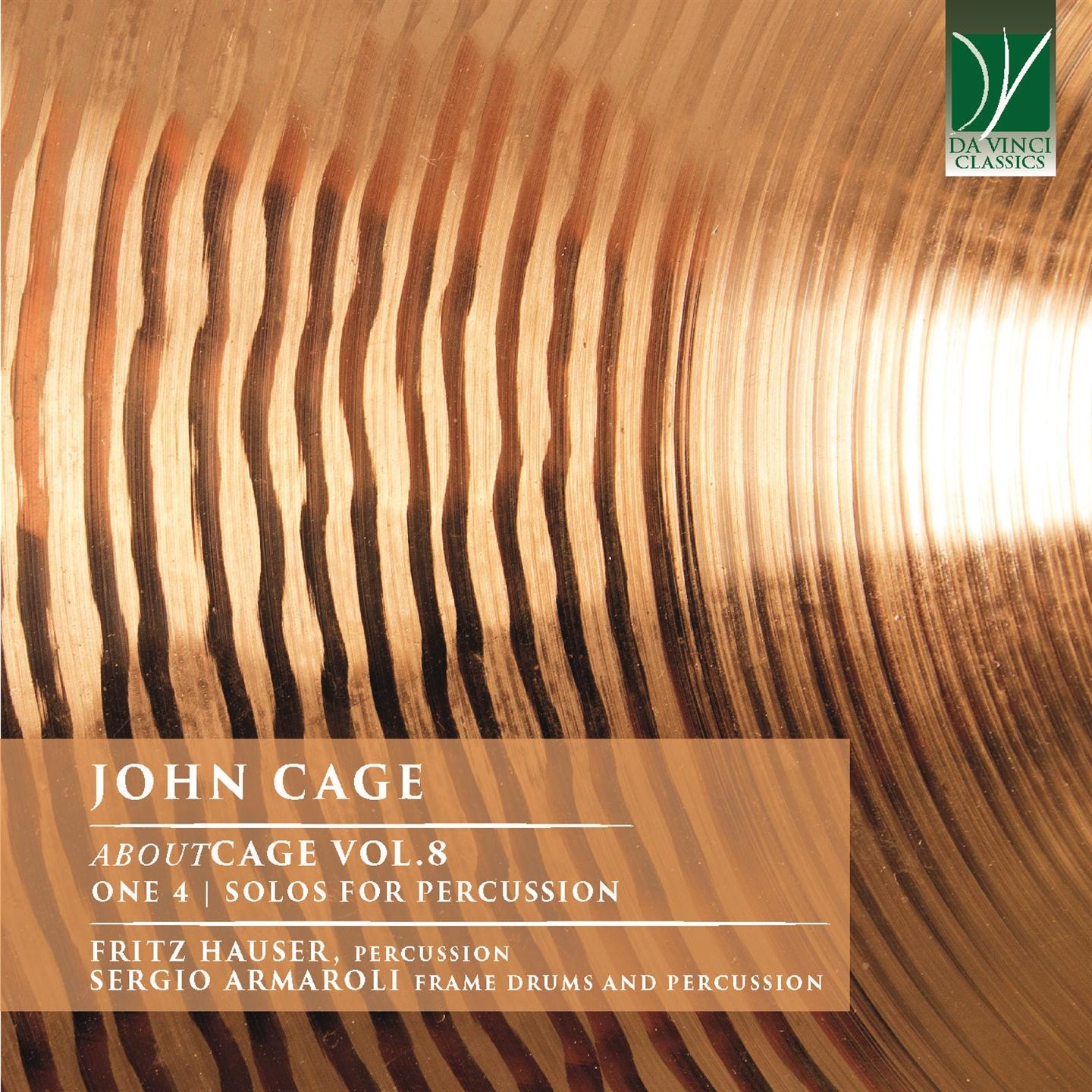 JOHN CAGE: ABOUTCAGE VOL.8 ONE 4 - SOLOS FOR PERCUSSION