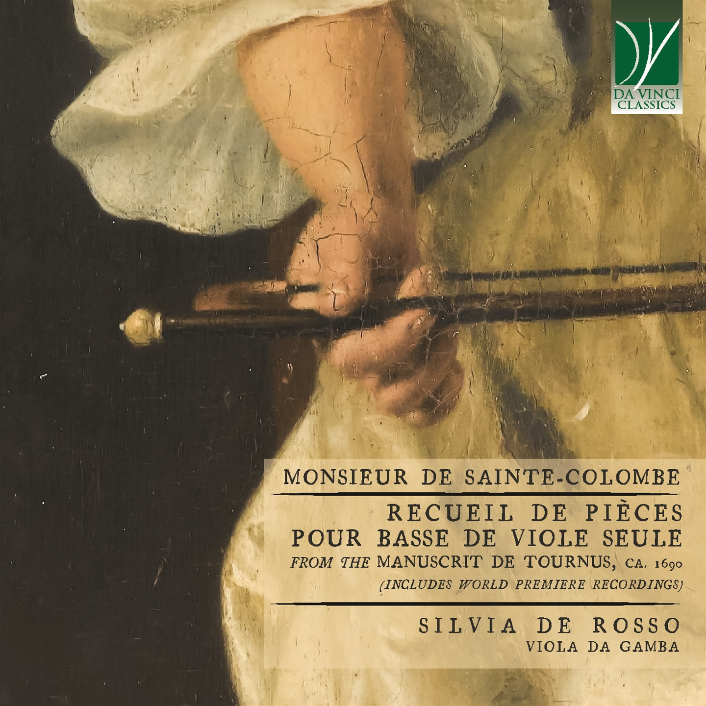 MONSIEUR DE SAINTE-COLOMBE: RECUEIL DE PIÈCES POUR BASSE DE VIOLE SEULE FROM TH