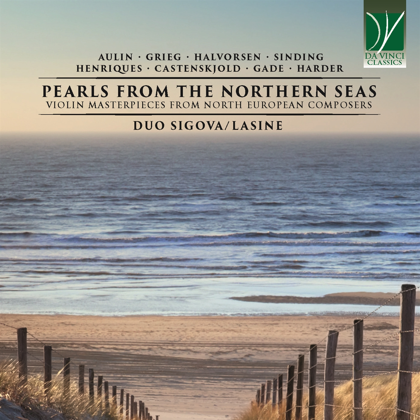 PEARLS FROM THE NORTHERN SEAS - VIOLIN MASTERPIECES FROM NORTH EUROPEAN COMPOSE