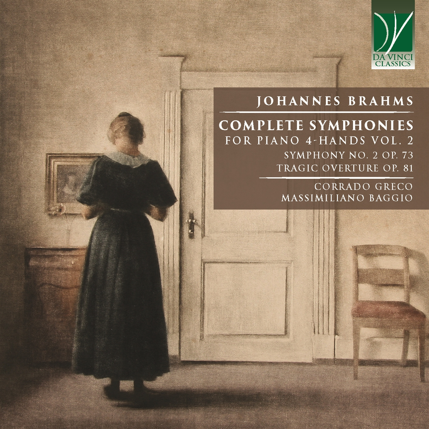 BRAHMS: COMPLETE SYMPHONIES FOR PIANO 4-HANDS VOL. 2