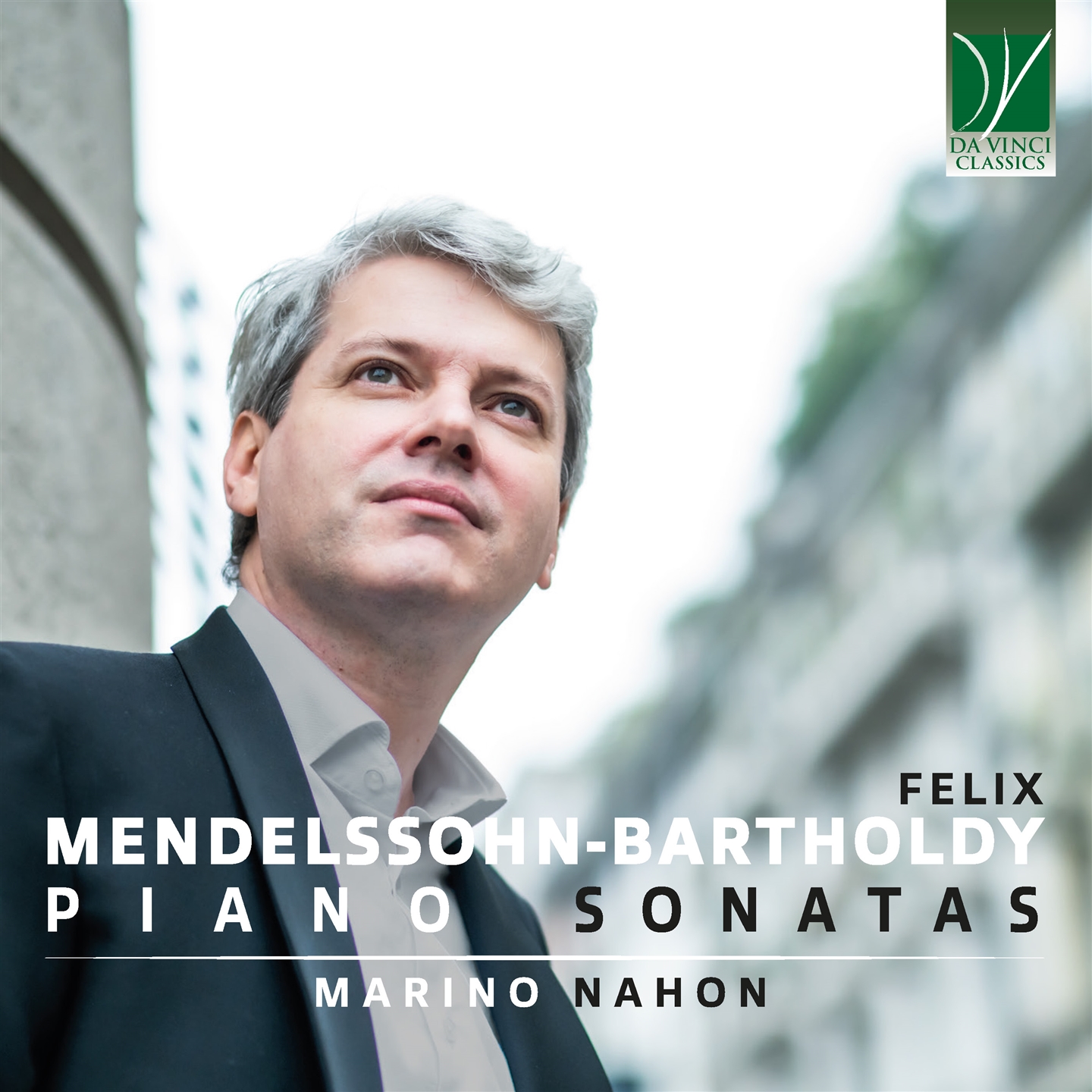 FELIX MENDELSSOHN-BARTHOLDY: PIANO SONATAS