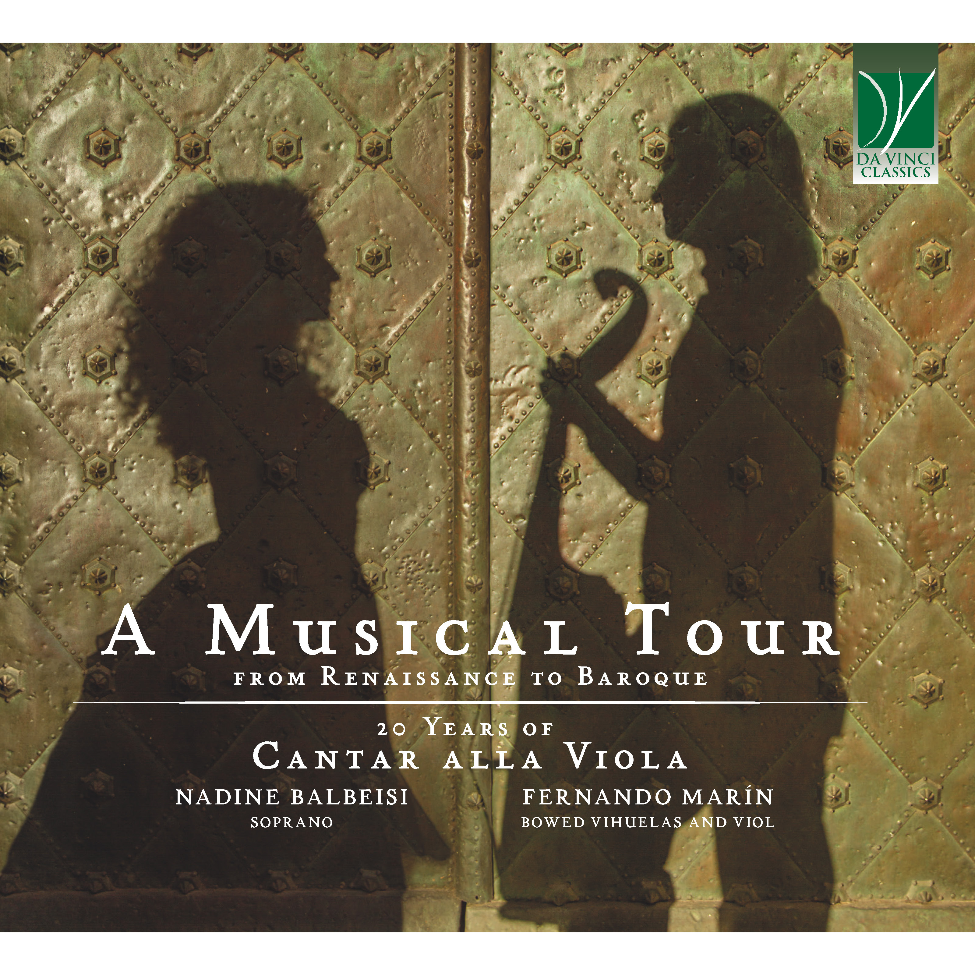 A MUSICAL TOUR, FROM RENAISSANCE TO BAROQUE: 20 YEARS OF CANTAR ALLA VIOLA