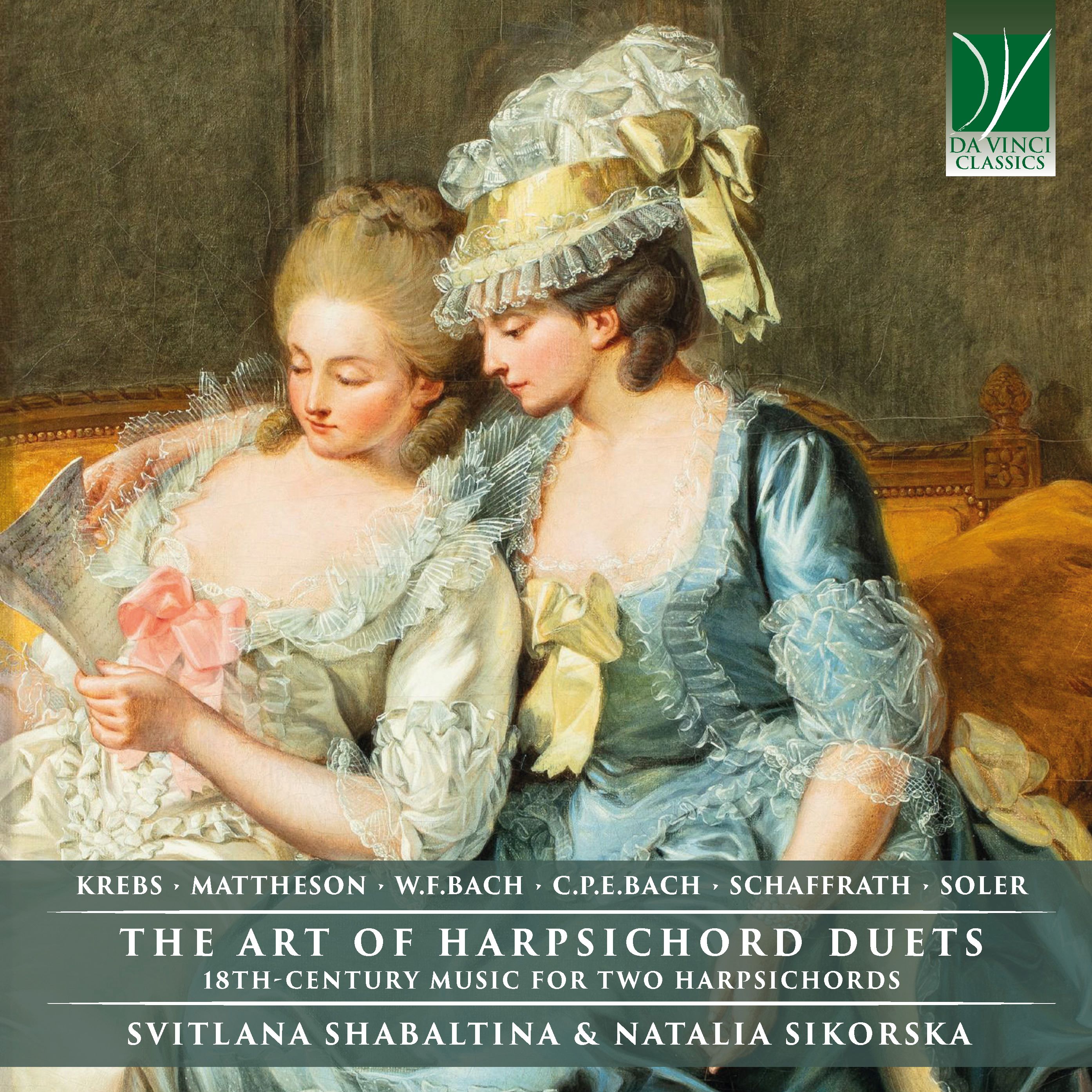 THE ART OF HARPSICHORD DUETS: 18TH-CENTURY MUSIC FOR TWO HARPSICHORDS