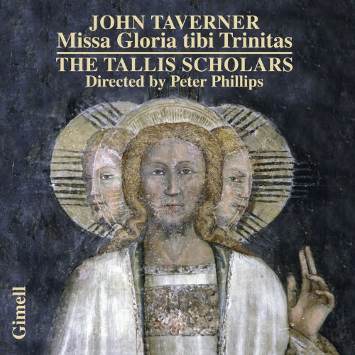 TAVERNER: MISSA GLORIA TIBI TRINITAS