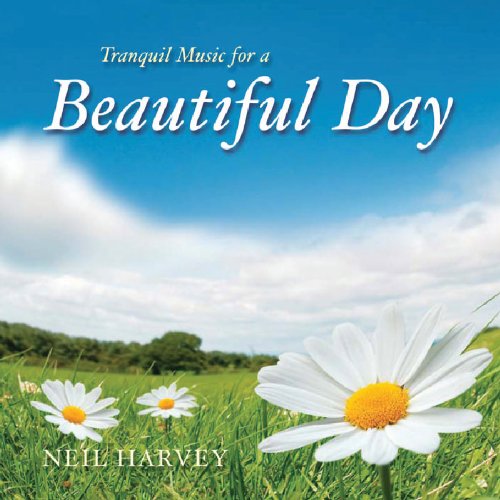 TRANQUIL MUSIC FOR A BEAUTIFUL DAY