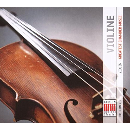 VIOLINE(VIOLIN)-GREATEST CHAMBER MUSIC