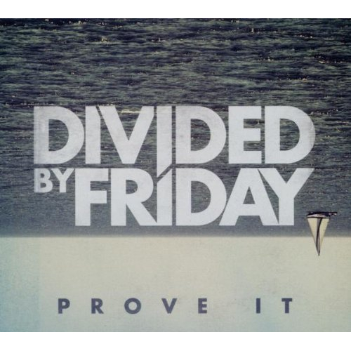 PROVE IT