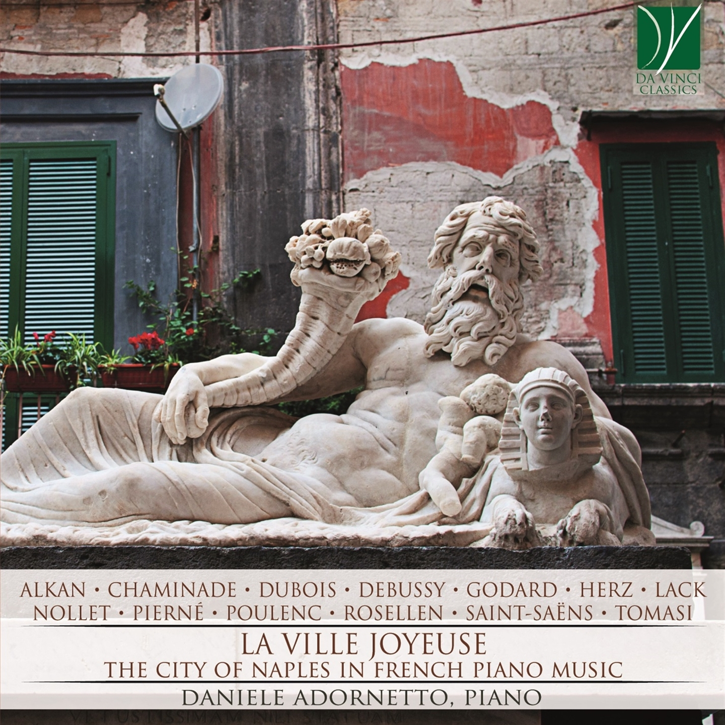 LA VILLE JOYEUSE - THE CITY OF NAPLES IN FRENCH PIANO MUSIC