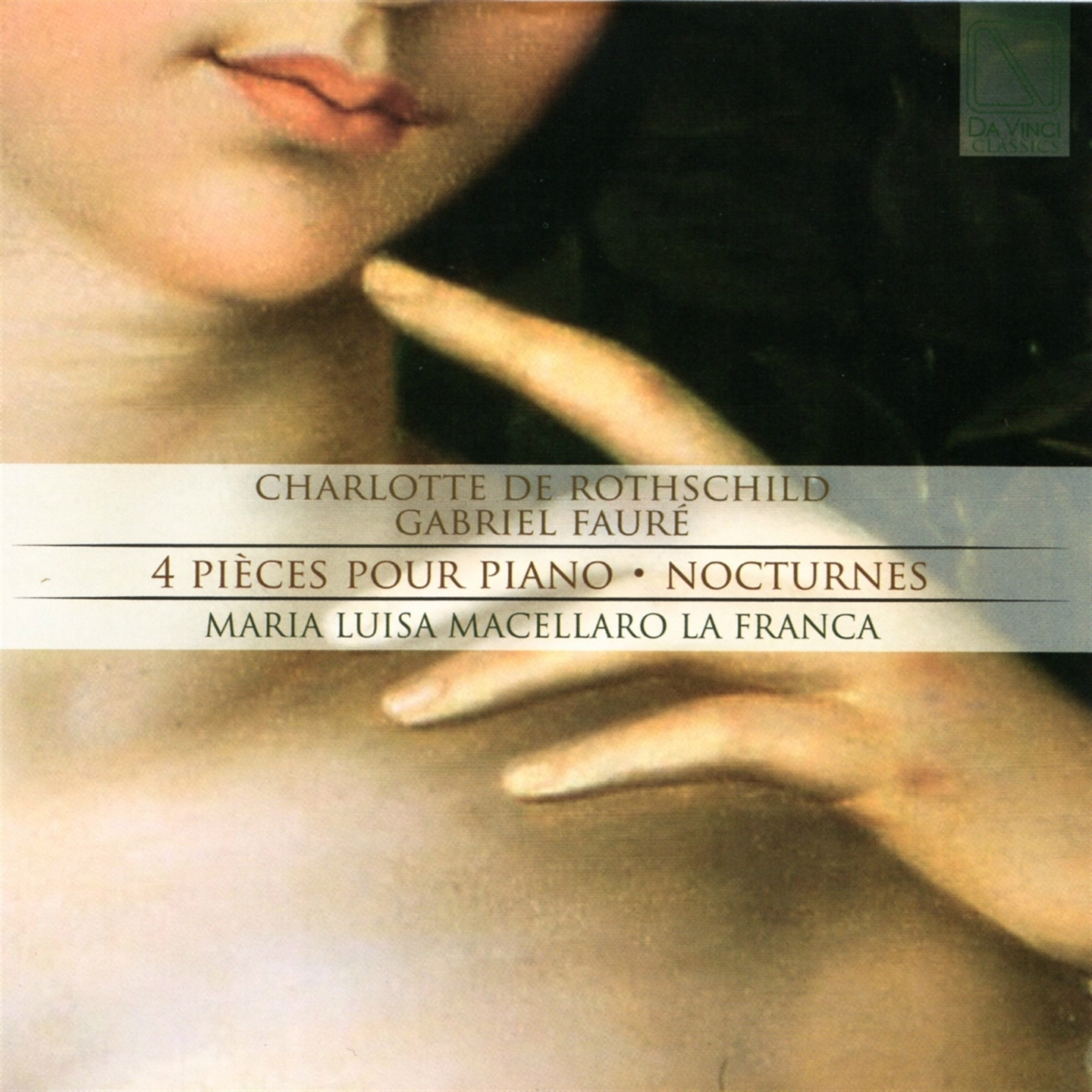 DE ROTHSCHILD: 4 PIECES POUR PIANO / FAURE: NOCTURNES